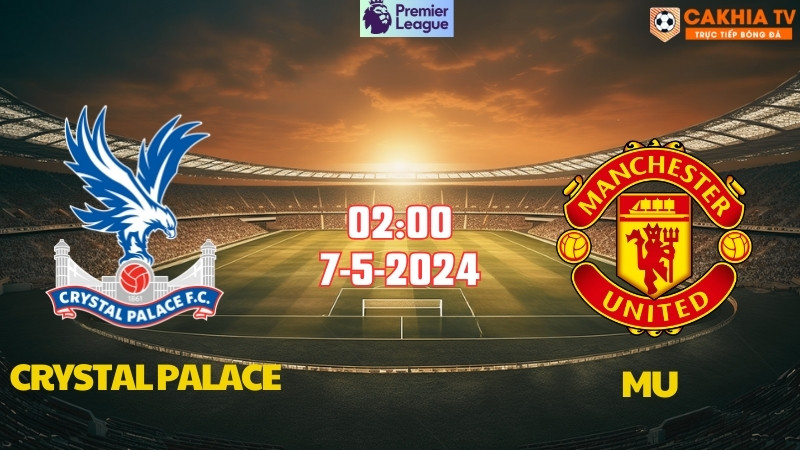 Crystal Palace - MU